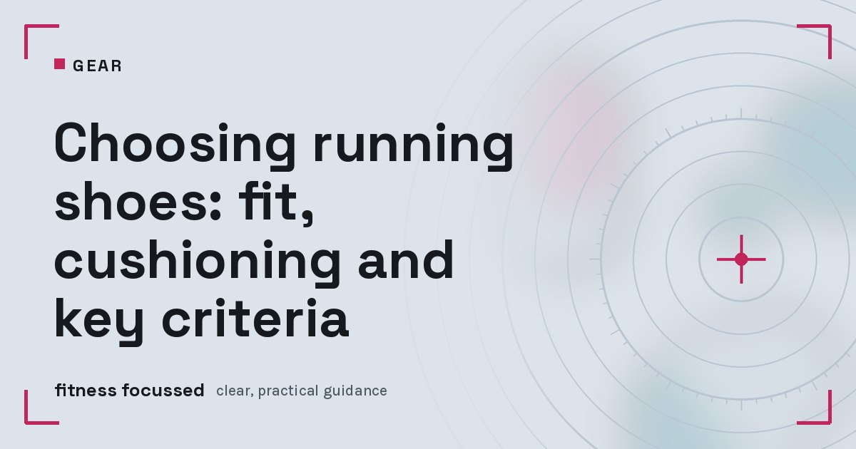 Cover graphic: Choosing running shoes: fit, cushioning and key criteria